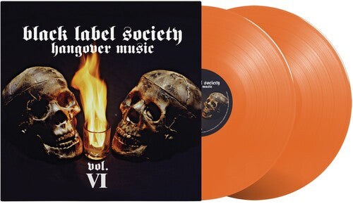 Black Label Society HANGOVER MUSIC VOL. VI New Limited Orange Colored Vinyl 2 LP