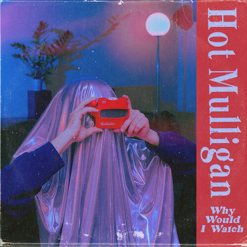 Hot Mulligan WHY WOULD I WATCH Limited Edition NEW COPPER RUBY COLORED VINYL LP