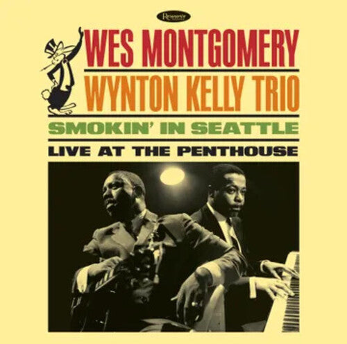 Wes Montgomery/Wynton Kelly SMOKIN' IN SEATTLE: LIVE AT THE PENTHOUSE RSD 2025 New Vinyl LP