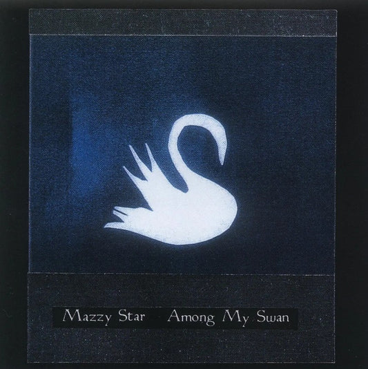 Mazzy Star AMONG MY SWAN New Sealed Limited Bone Colored Vinyl LP