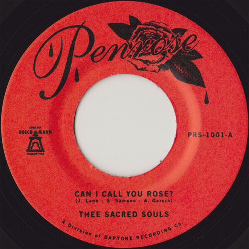 Thee Sacred Souls CAN I CALL YOU ROSE? New Black Vinyl Record 7" Single