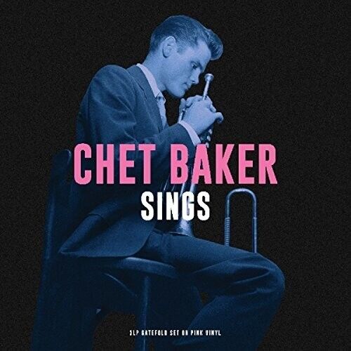 Chet Baker SINGS (NOT3LP257) 180g LIMITED EDITION New Pink Colored Vinyl 3 LP